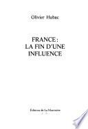 France, la fin d'une influence