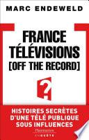 France Télévisions, Off the Record