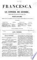 Francesca ou le conseil de guerre