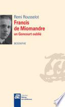 Francis de Miomandre, un Goncourt oublié