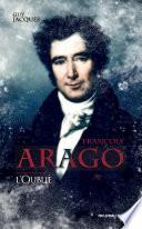 François Arago, l'oublié