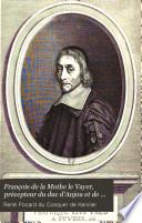 François de la Mothe le Vayer, précepteur du duc d'Anjou et de Louis XIV