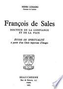 François de Sales, docteur la confiance et de la paix