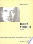 François Mitterrand, 1945-1967