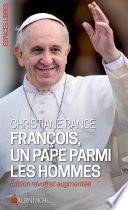 François, un pape parmi les hommes