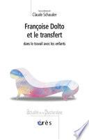 Françoise Dolto et le transfert