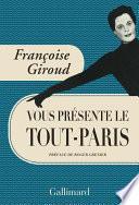 Françoise Giroud vous présente le Tout-Paris