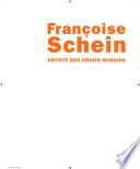 Françoise Schein, artiste des droits humains