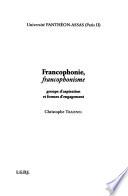 Francophonie, francophonisme