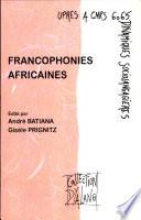Francophonies africaines