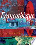 Francotheque: A resource for French studies