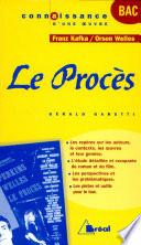 Franz Kafka, Orson Welles: Le procès