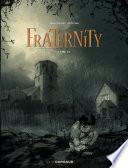Fraternity - Tome 1 -