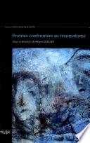 Fratries confrontées au traumatisme