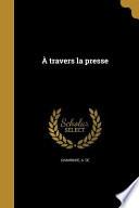 FRE-A TRAVERS LA PRESSE