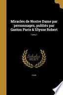 FRE-MIRACLES DE NOSTRE DAME PA