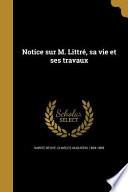 FRE-NOTICE SUR M LITTRE SA VIE
