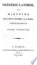 Frédéric Latimer, ou histoire d'un jeune homme a la mode