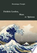 Frédéric Lordon, Marx et Spinoza