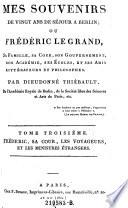 Frederic, sa Cour. les Voyageurs, et les Ministres etramgers