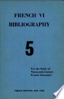French VI Bibliography
