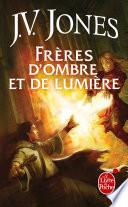 Frères d'ombre et de lumière (Le Livre des mots, tome 3)