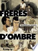 Frères d'ombre