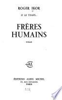 Frères humains