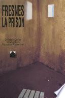Fresnes, la prison