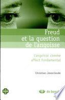 Freud et la question de l'angoisse