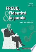 Freud, l’identité et la parole