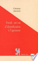 Freud, un cas d'identification à l'agresseur