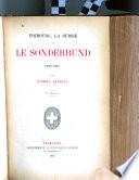 Fribourg, la Suisse et le Sonderbund