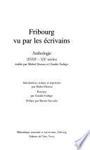Fribourg vu par les écrivains