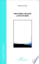 Frontières, réalités et imaginaires