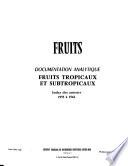 Fruits tropicaux et subtropicaux