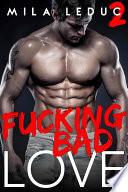 Fucking Bad Love -