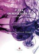Livre Fuera, un reflejo de mí. La sombra y el espejo