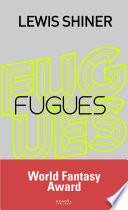 Fugues