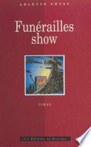 Funérailles show ou L'enterrement provisoire