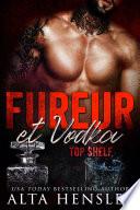 Fureur & Vodka (Nec plus ultra, tome 2)