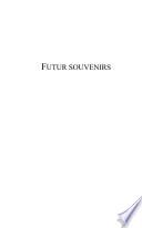 Futurs souvenirs