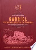 Gabriel, une église médiévale d’Éthiopie