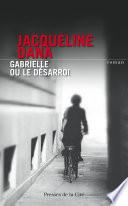 Gabrielle ou le désarroi