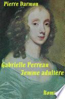 Gabrielle Perreau, femme adultère
