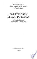 Gabrielle Roy et l'art du roman