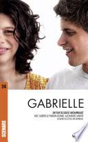 Gabrielle (scénario du film)