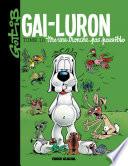 Gai-Luron - Tome 10 - Gai-Luron tire une tronche pas possible