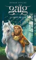 Gaïg 02 — La forêt de Nsaï