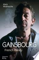 Gainsbourg French dandy